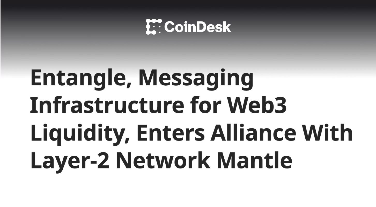 Entangle, Messaging Infrastructure for Web3 ...
